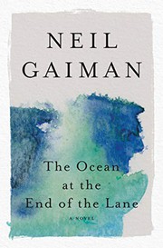 Cover of: The Ocean at the End of the Lane by Neil Gaiman