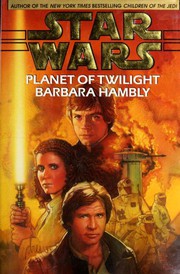 Cover of: Star Wars: Planet of Twilight by Barbara Hambly