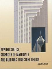 Cover of: Applied Statics, Strength of Materials, and Building Structure Design