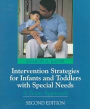 Cover of: Intervention strategies for infants and toddlers with special needs | Sharon A. Raver