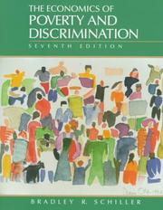 Cover of: Economics of Poverty and Discrimination, The by Bradley R. Schiller, Bradley R. Schiller