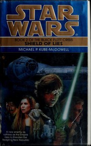 Cover of: Star Wars: Shield of Lies: The Black Fleet Crisis - Book 2