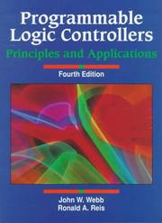 Cover of: Programmable logic controllers by John W. Webb
