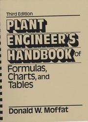 Cover of: Plant engineer's handbook of formulas, charts, and tables