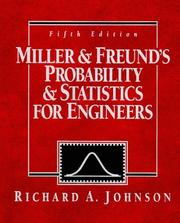 Cover of: Miller and Freund's Probability and Statistics for Engineers by Richard A. Johnson, Richard A. Johnson