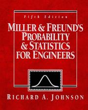 Cover of: Miller and Freund's Probability and statistics for engineers