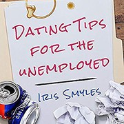 Cover of: Dating Tips for the Unemployed Lib/E