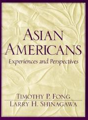 Cover of: Asian Americans: experiences and perspectives