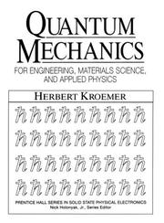 Cover of: Quantum mechanics: for engineering, materials science, and applied physics