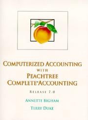 Cover of: Computerized accounting with Peachtree complete accounting release 7.0
