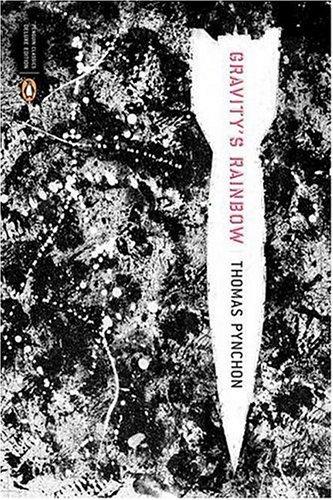 Gravity's Rainbow (Penguin Classics Deluxe Edition) by Thomas Pynchon