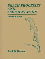 Beach processes and sedimentation by Paul D. Komar