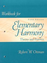 Cover of: Workbook for Elementary Harmony by Robert W. Ottman, Robert W. Ottman