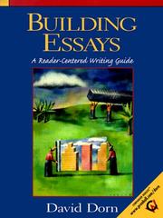 Cover of: Building essays: a reader-centered writing guide