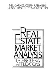 Cover of: Real estate market analysis by Neil G. Carn, Neil G. Carn