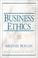 Cover of: Business Ethics