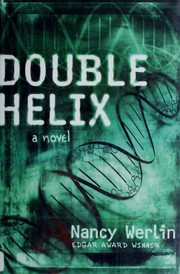 Double Helix by Nancy Werlin
