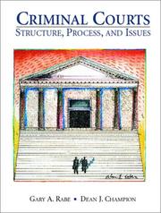 Cover of: Criminal courts: structure, process, and issues