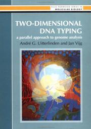 Two-dimensional DNA typing by André G. Uitterlinden