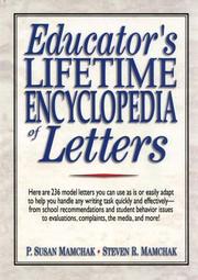 Cover of: Educator's lifetime encyclopedia of letters by P. Susan Mamchak