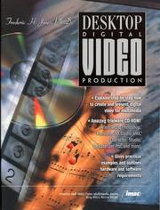 Cover of: Desktop digital video production