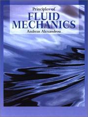 Cover of: Principles of fluid mechanics | Andreas N. Alexandrou