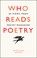 Cover of: Who reads poetry