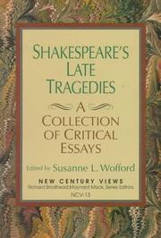 Cover of: Shakespeare's Late Tragedies by Susanne L. Wofford
