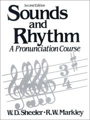 Cover of: Sounds and rhythm: a pronunciation course