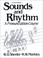 Cover of: Sounds and rhythm