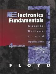Cover of: Electronics Fundamentals: circuits, devices, and applications