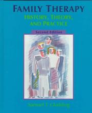 Cover of: Family therapy: history, theory, and practice