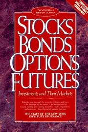 Cover of: Stocks Bonds Options Futures by Stuart R. Veale