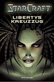 Cover of: StarCraft 01. Libertys Kreuzzug.