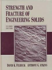 Cover of: Strength and fracture of engineering solids