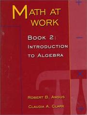 Cover of: Math at Work by Robert B. Angus, Claudia Clark, Robert B. Angus, Claudia Clark