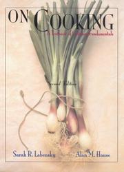 Cover of: On Cooking by Sarah R. Labensky, Alan M. Hause