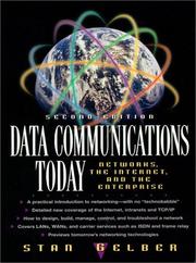 Cover of: Data communications today: networks, the Internet, and the Enterprise