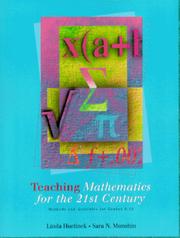 Cover of: Teaching Mathematics for the 21st Century by Linda Huetinck, Sara N. Munshin, Munshin Sara N., Huetinck Linda, Linda Huetinck, Munshin Sara N., Huetinck Linda, Sara N. Munshin