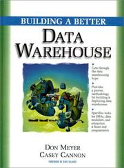 Cover of: Building a better data warehouse
