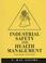 Cover of: Industrial safety and health management