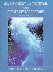 Cover of: Measurement and Synthesis in the Chemistry Laboratory (2nd Edition)