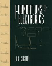 Cover of: Foundations of electronics by J. R. Cogdell