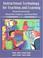 Cover of: Instructional Technology for Teaching and Learning