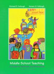 Cover of: Middle School Teaching by Richard D. Kellough, Noreen G. Kellough