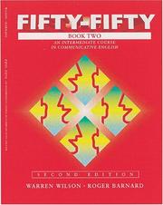 Cover of: Fifty-Fifty Book Two: An Intermediate Course in Communicative English, Second Edition (Student Book)