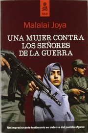 Cover of: Una mujer contra los seores de la guerra: Un impresionante testimonio en defensa del pueblo afgano