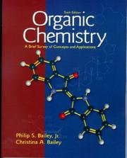 Cover of: Organic chemistry by Philip S. Bailey