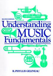 Understanding music fundamentals by R. Phyllis Gelineau