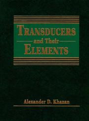 Cover of: Transducers and Their Elements | Alexander D. Khazan